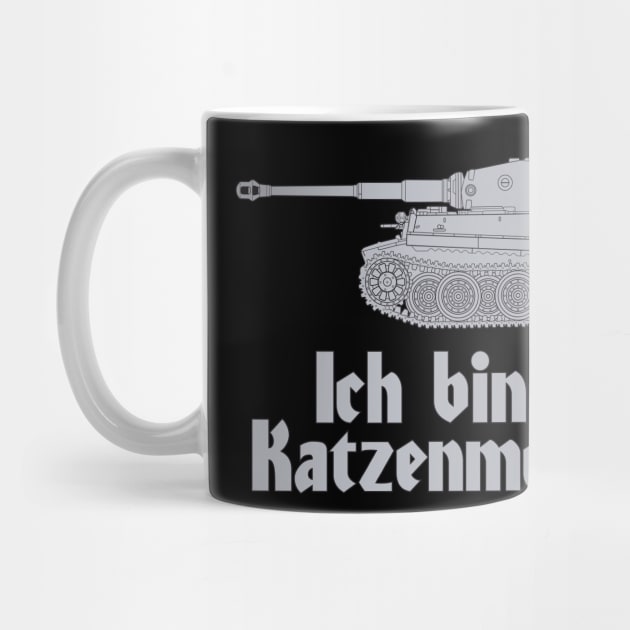 Ich bin ein Katzenmensch for the lover of German steel cats! by FAawRay